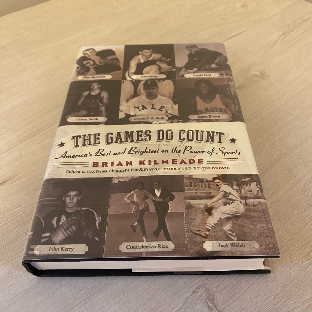 Games Do Count: America's Best and Brightest on the Power of Sports HB ExLib 1st